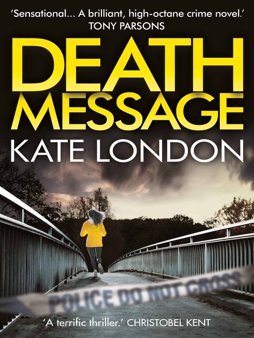 Title details for Death Message by Kate London - Wait list